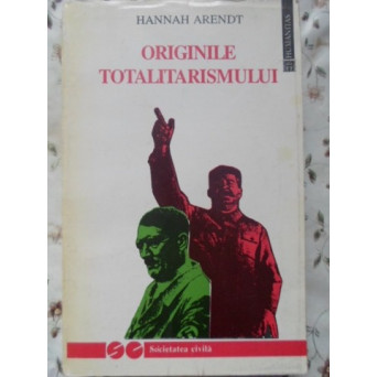 ORIGINILE TOTALITARISMULUI