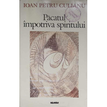 PACATUL IMPOTRIVA SPIRITULUI. SCRIERI POLITICE