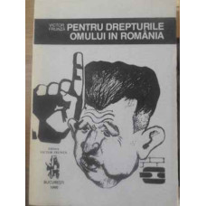 PENTRU DREPTURILE OMULUI IN ROMANIA