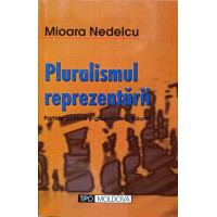 PLURALISMUL REPREZENTARII. PARTIDE POLITICE SI GRUPURI DE PRESIUNE PLURALISMUL REPREZENTARII. PARTIDE POLITICE SI GRUPURI DE PRESIUNE