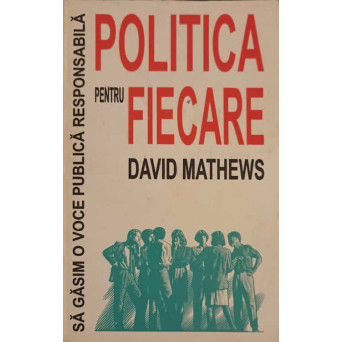 POLITICA PENTRU FIECARE