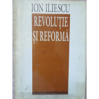 REVOLUTIE SI REFORMA REVOLUTIE SI REFORMA