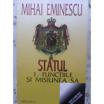 STATUL 1. FUNCTIILE SI MISIUNEA SA