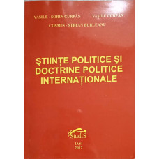 STIINTE POLITICE SI DOCTRINE POLITICE INTERNATIONALE