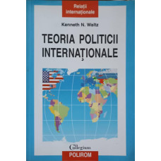 TEORIA POLITICII INTERNATIONALE