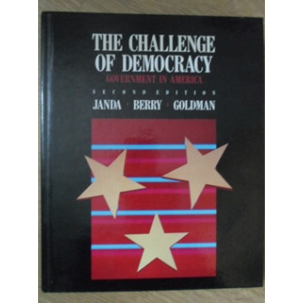 THE CHALLENGE OF DEMOCRACY. GOVERNMENT IN AMERICA