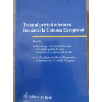TRATATUL PRIVIND ADERAREA ROMANIEI LA UNIUNEA EUROPEANA
