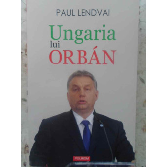 UNGARIA LUI ORBAN