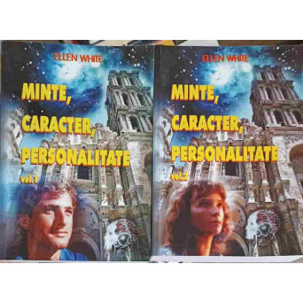 MINTE, CARACTER, PERSONALITATE VOL.1-2