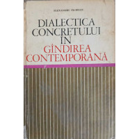 DIALECTICA CONCRETULUI IN GANDIREA CONTEMPORANA