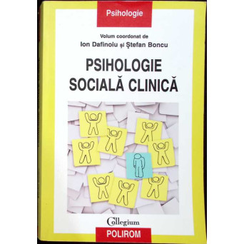 PSIHOLOGIE SOCIALA CLINICA