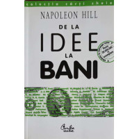 DE LA IDEE LA BANI DE LA IDEE LA BANI