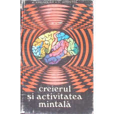 CREIERUL SI ACTIVITATEA MINTALA