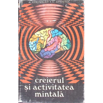 CREIERUL SI ACTIVITATEA MINTALA
