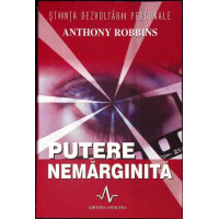 PUTERE NEMARGINITA. STIINTA DEZVOLTARII PERSONALE PUTERE NEMARGINITA. STIINTA DEZVOLTARII PERSONALE