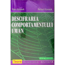 DESCIFRAREA COMPORTAMENTULUI UMAN