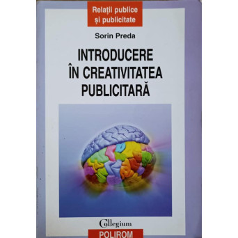 INTRODUCERE IN CREATIVITATEA PUBLICA