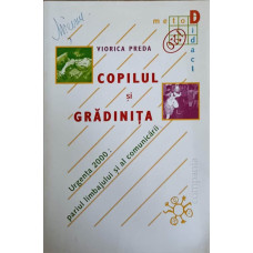 COPILUL SI GRADINITA