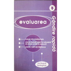 GANDIRE RAPIDA: EVALUAREA