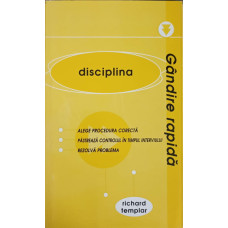 GANDIRE RAPIDA: DISCIPLINA