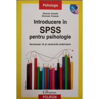 INTRODUCERE IN SPSS PENTRU PSIHOLOGIE (CONTINE CD) INTRODUCERE IN SPSS PENTRU PSIHOLOGIE (CONTINE CD)