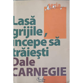 LASA GRIJILE, INCEPE SA TRAIESTI