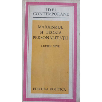 MARXISMUL SI TEORIA PERSONALITATII