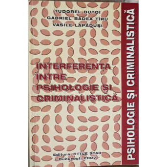 INTERFERENTA INTRE PSIHOLOGIE SI CRIMINALISTICA