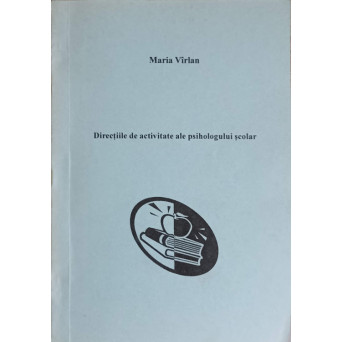 DIRECTIILE DE ACTIVITATE ALE PSIHOLOGULUI SCOLAR