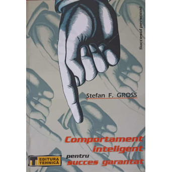 COMPORTAMENT INTELIGENT PENTRU SUCCES GARANTAT