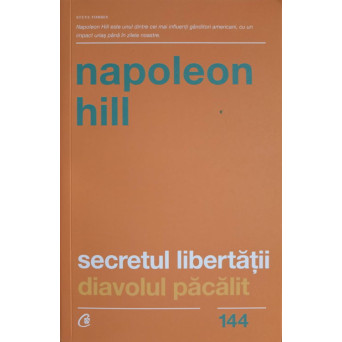 SECRETUL LIBERTATII. DIAVOLUL PACALIT