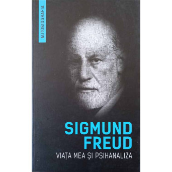 VIATA MEA SI PSIHANALIZA