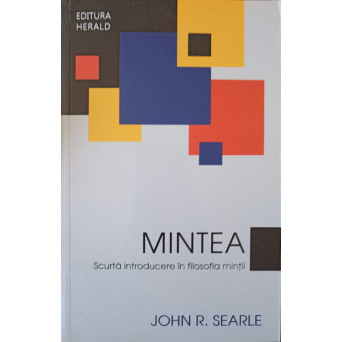 MINTEA. SCURTA INTRODUCERE IN FILOSOFIA MINTII