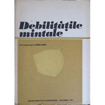 DEBILITATILE MINTALE