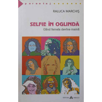 SELFIE IN OGLINDA. CAND FEMEIA DEVINE MAMA