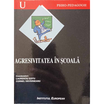 AGRESIVITATEA IN SCOALA