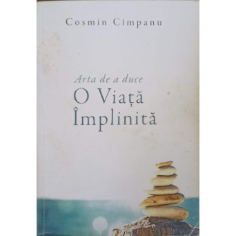 ARTA DE A DUCE O VIATA IMPLINITA (XEROX)