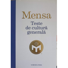 MENSA. TESTE DE CULTURA GENERALA
