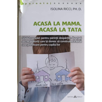 ACASA LA MAMA, ACASA LA TATA