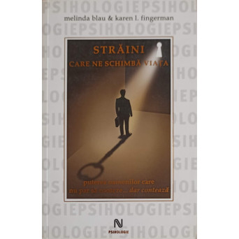 STRAINI CARE NE SCHIMBA VIATA. PUTEREA OAMENILOR CARE NU PAR SA CONTEZE... DAR CONTEAZA