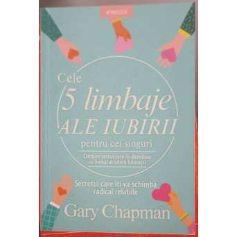 CELE 5 LIMBAJE ALE IUBIRII PENTRU CEI SINGURI