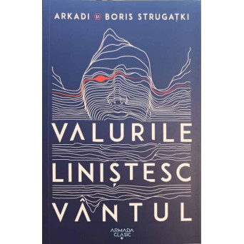 VALURILE LINISTESC VANTUL