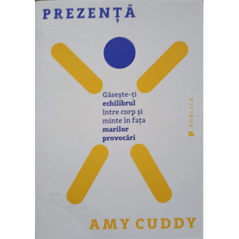 PREZENTA. GASESTE-TI ECHILIBRUL INTRE CORP SI MINTE IN FATA MARILOR PROVOCARI