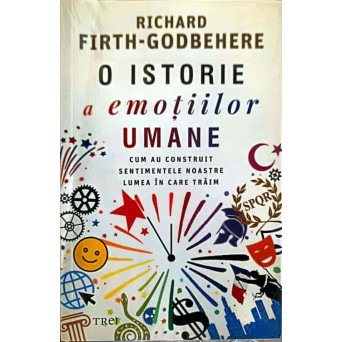 O ISTORIE A EMOTIILOR UMANE