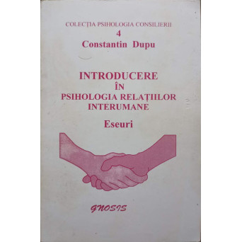INTRODUCERE IN PSIHOLOGIA RELATIILOR INTERUMANE