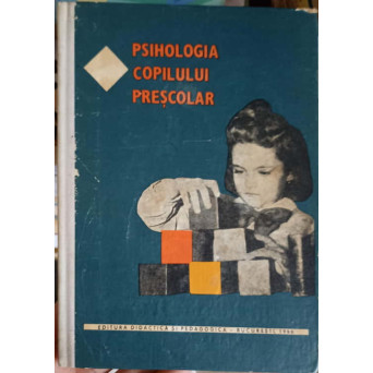 PSIHOLOGIA COPILULUI PRESCOLAR