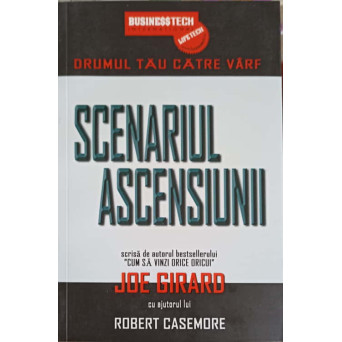 SCENARIUL ASCENSIUNII. DRUMUL TAU CATRE VARF