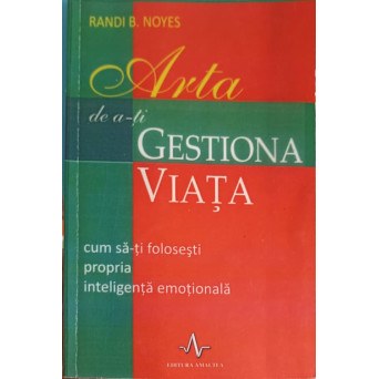ARTA DE A-TI GESTIONA VIATA