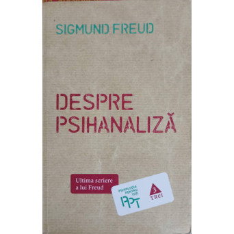 DESPRE PSIHANALIZA