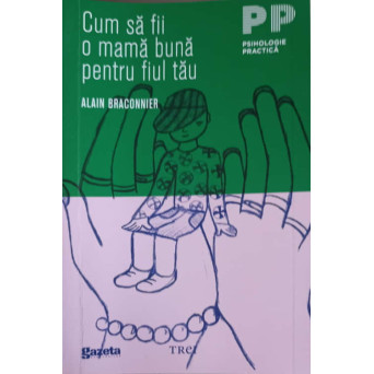 CUM SA FII O MAMA BUNA PENTRU FIUL TAU